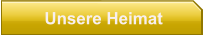 Unsere Heimat